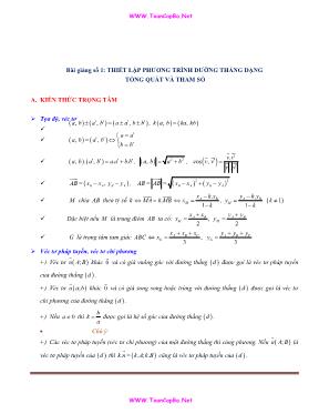 Bài giảng số 1 Thiết lập phương trình đường thẳng dạng tổng quát và tham số